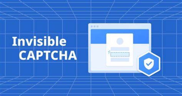 Improve Security With Invisible Captcha V2: Seamless User Experience