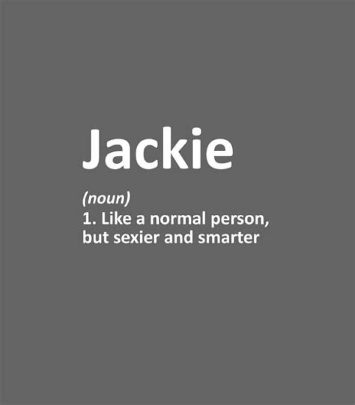 Jackie Definition Funny Personalized Name Gift For Jackie Pullover