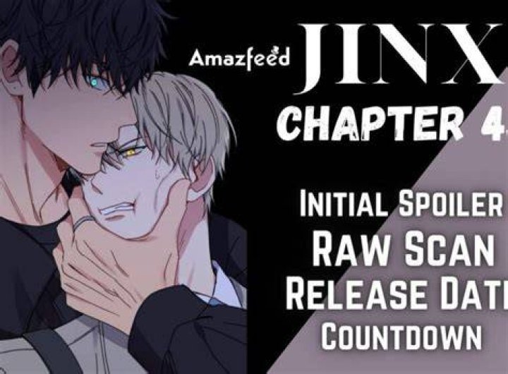 Jinx Chapter 43 Preview Diminishing Choices OtakuKart