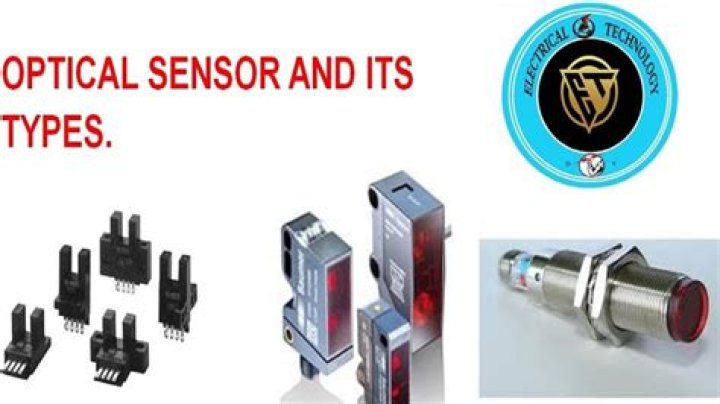 Optical Sensor Basics Types of Optical Sensor Applications of